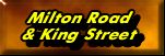 Milton Rd '&' King St